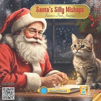 Paperback Santa's Silly Mishaps: Santa's First Journal Book