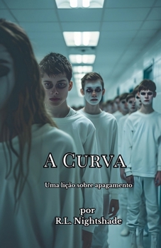 A Curva (Portuguese Edition)