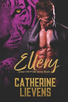 Ellery (Green Hill Pride) - Book #2 of the Green Hill Pride