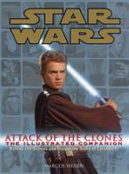 Paperback Star Wars Episode II : Attack of the Clones - The Illustrated Companion Book