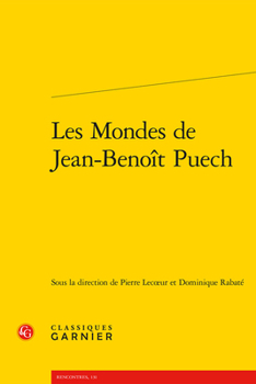 Les Mondes de Jean-Benoît Puech (French Edition)