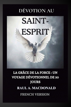 Paperback Dévotion Au Saint- Esprit [French] Book