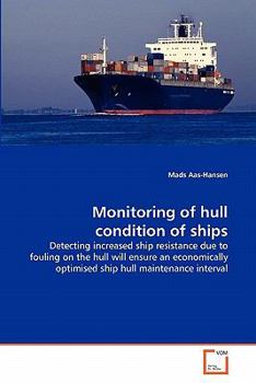Paperback Monitoring of hull condition of ships Book