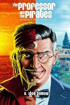 Paperback The Professor and the Pirates Book