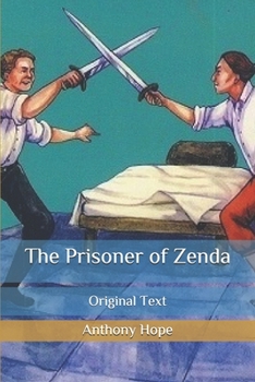Paperback The Prisoner of Zenda: Original Text Book