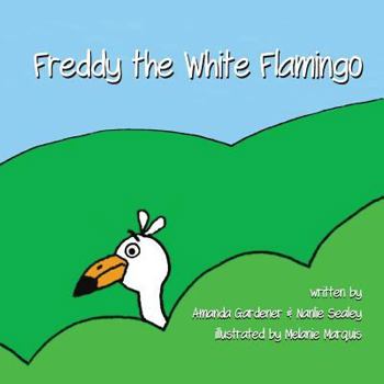 Paperback Freddy the White Flamingo Book