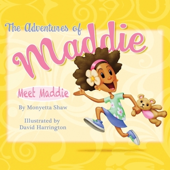 Paperback The Adventures Of Maddie: Meet Maddie Book