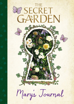 Hardcover The Secret Garden: Mary's Journal Book