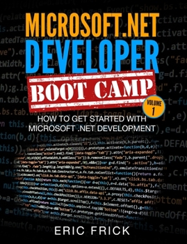 Paperback How to Get Started with Microsoft .NET Development Book