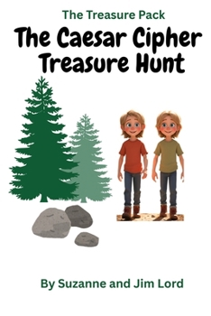 The Treasure Pack: The Caesar Cipher Treasure Hunt