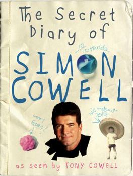 Hardcover The Secret Diary of Simon Cowell: The Childhood Years Book