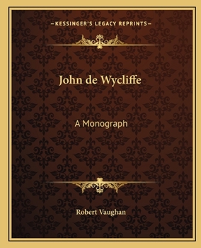 Paperback John de Wycliffe: A Monograph Book