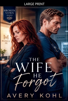 Paperback The Wife He Forgot [Large Print] Book