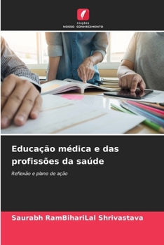 Educação médica e das profissões da saúde (Portuguese Edition)