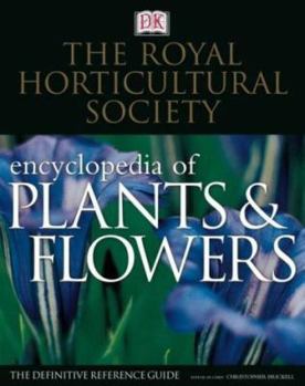 Hardcover Royal Horticultural Society New Encyclopedia of Plants and Flowers Book
