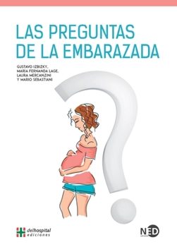 Paperback Las Preguntas de la Embarazada [Spanish] Book