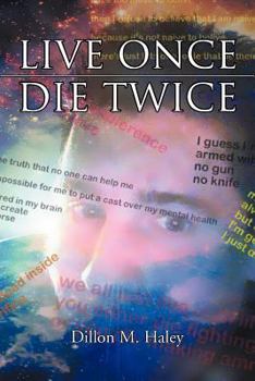 Paperback Live Once Die Twice Book