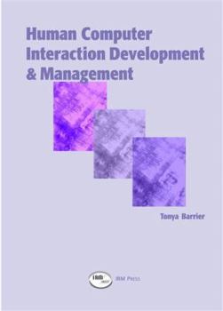 Hardcover Human Computer Interaction Developments and Management Book