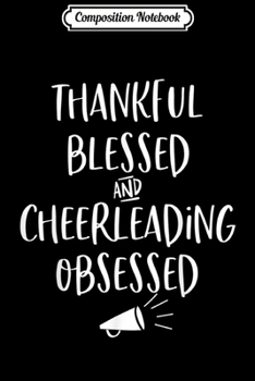 Paperback Composition Notebook: Cheerleading Gift Cheerleader Cheer Mom Coach Squad Team Journal/Notebook Blank Lined Ruled 6x9 100 Pages Book