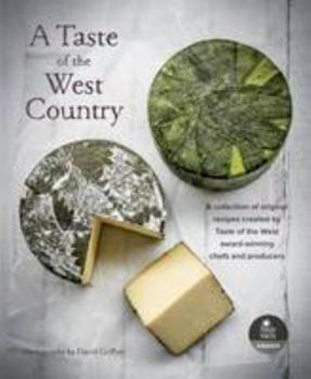 Hardcover A Taste of the West Country Book