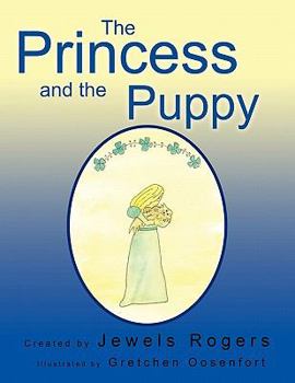 Paperback The Princess and the Puppy Book