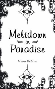 Paperback Meltdown in Paradise Book