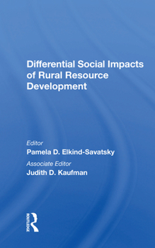 Paperback Differential Social Impacts of Rural Resource Development Book