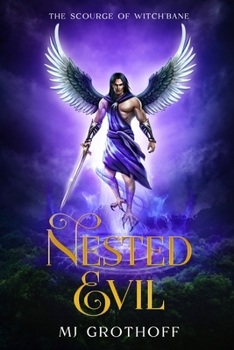 Paperback The Scourge of Witch'Bane: Nested Evil Book