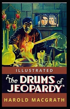 Paperback The Drums of Jeopardy Illustrated Book