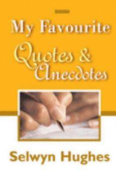 Paperback MY FAVOURITE QUOTES AND ANECDOTES Book