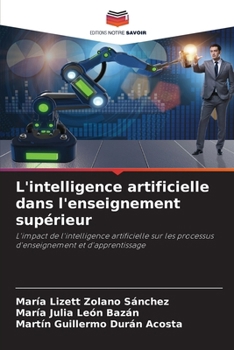 Paperback L'intelligence artificielle dans l'enseignement supérieur [French] Book