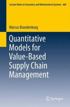 Paperback Quantitative Models for Value-Based Supply Chain Management Book