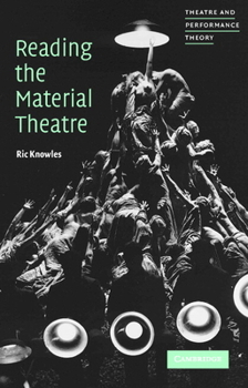 Paperback Reading the Material Theatre Book