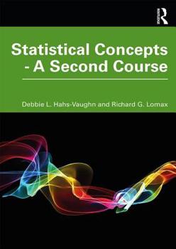 Paperback Statistical Concepts - A Second Course Book