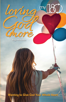 Paperback My 180 Loving God More Book