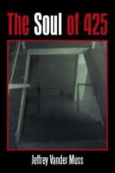 Paperback The Soul of 425 Book