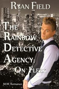 Paperback The Rainbow Detective Agency: On Fleek: On Fleek Book