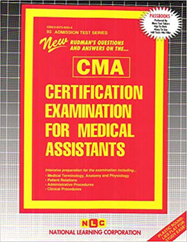 Spiral-bound Certification Examination for Medical Assistants (Cma): Passbooks Study Guide Book