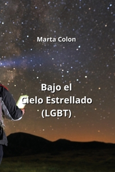 Paperback Bajo el Cielo Estrellado (LGBT) [Spanish] Book