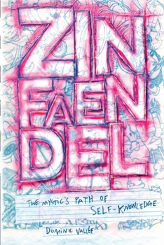 Paperback Zinfaendel: The Mystic's Path of Self-Knowledge Book