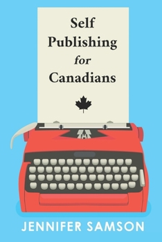 Paperback Self Publishing For Canadians Book