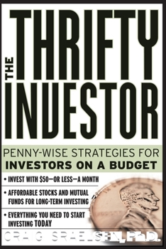 Paperback Thrifty Investor: Penny Wise Strategies for Investors on a Budget Book