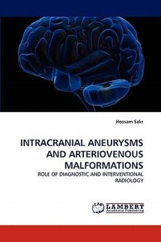 Paperback Intracranial Aneurysms and Arteriovenous Malformations Book