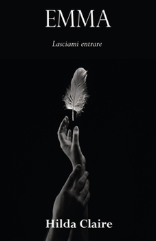 Paperback Emma: Lasciami entrare [Italian] Book