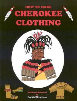 Paperback How to Make Cherokee Clothing Book