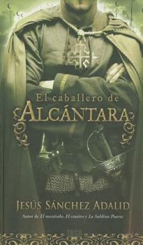 El caballero de Alcantara - Book #3 of the El caballero de Alcántara