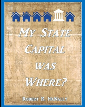 Paperback My State Capital was Where? Book
