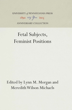 Paperback Fetal Subjects, Feminist Positions Book