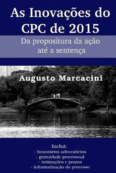 Paperback As inovações do CPC de 2015: Da propositura da ação até a sentença [Portuguese] Book