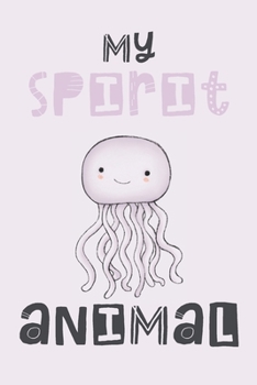 My Spirit Animal: JellyFish Gifts for Women - Lined Notebook Featuring a Jellyfish on a Purple Background